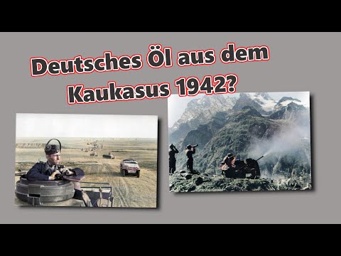 Was wäre, wenn die Deutschen 1942 die Ölfelder im Kaukasus eingenommen hätten?