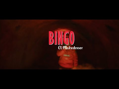 El Makedoner - B.I.N.G.O. (Official Video 2021)