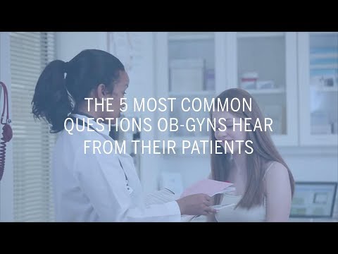The 5 Most Common Questions Ob-Gyns Hear From Their Patients  | Health