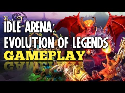 IDLE ARENA: EVOLUTION OF LEGENDS | GAMEPLAY