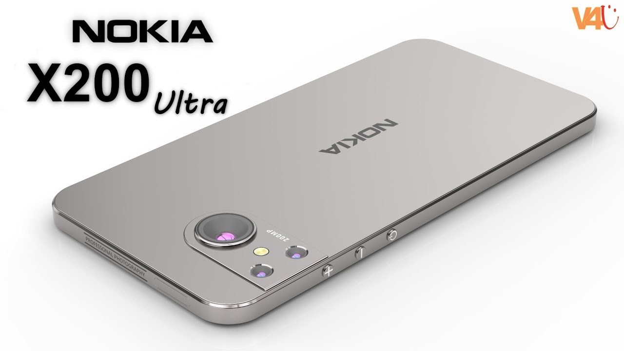 Nokia X200 Ultra Price, Release Date, 200MP Camera, 7100mAh Battery, Trailer, Specs, Features, 2022