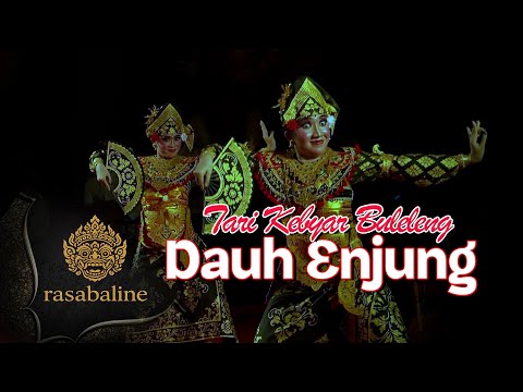 Tari Kebyar Buleleng DAUH ENJUNG