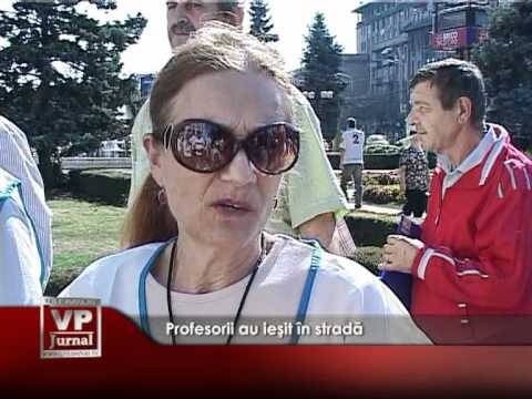 Profesorii au ieşit în stradă