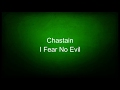 Chastain - I Fear No Evil (lyrics)