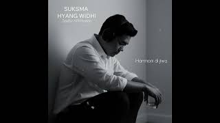 Download lagu Suksma Hyang Widhi – Lagu Rohani yang Menyentuh Jiwa | Ungkapan Syukur dan Kedamaian mp3