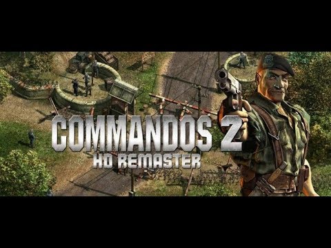 Commandos 2 HD Remaster Mission 1 The Night of The Wolves