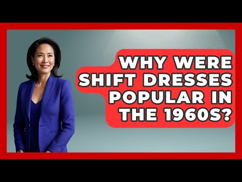 Why Were Shift Dresses Popular In The 1960s? - I'm a 60s Baby
