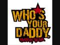 Benni Benassi - Who´s Your Daddy (Pumpkin Remix)