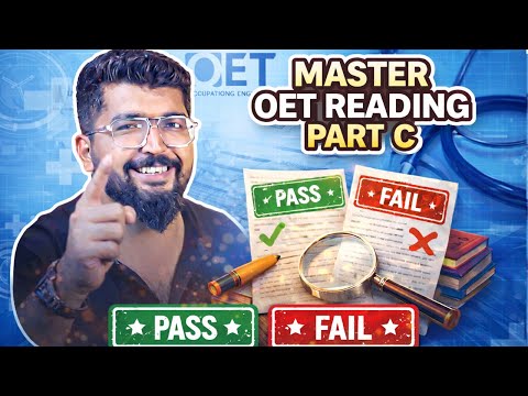 OET Reading Part C: Why 80% Fail & How I Help Them Pass in One Attempt