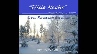 Green Percussion Ensemble  -  Fum, Fum, Fum