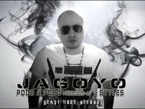 Jagoyo - Poco A Poco (Prod. By J Styles)
