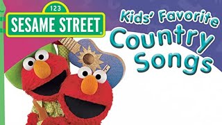 Sesame Street - Kids Favorite Country Songs 2
