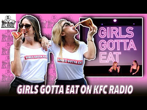 Girls Gotta Eat Full Interview  - KFC Radio - November 2019