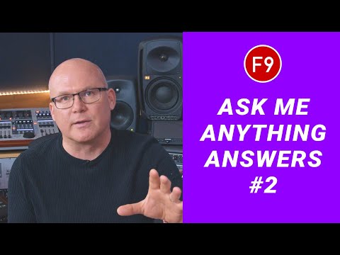 F9 Ask Me Anything Replies # 2 - Common Mistakes - 10 'Gotcha's to avoid in modern music production