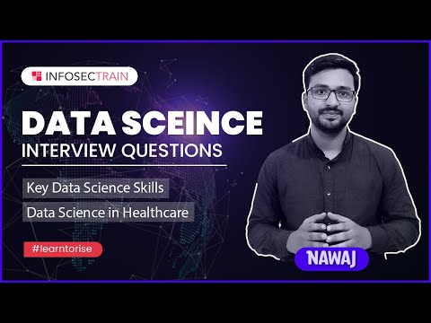 Data Science Interview Questions | Data Science Interviews | Data Science Tutorial | InfosecTrain