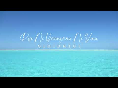 ROSI NI YANUYANU NI VONU SIGIDRIGI