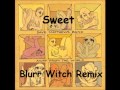 Sweet - Dave Matthews Band (Blurr Witch Remix ...