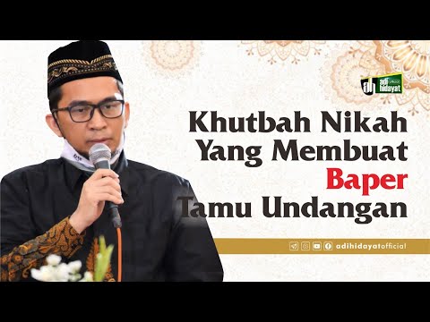<p>Khutbah Nikah baper yang diberikan oleh Ustadz Adi Hidayat dalam Acara Akad Nikah dari salah satu kerabat beliau. Semoga menjadi tambahan Ilmu bagi kita semua.</p>
<p>Sebarkan seluas-luasnya kebaikan dengan share video ini, subscribe channel dan aktifkan notifikasi untuk mendapatkan ilmu dan informasi terbaru dari Ustadz Adi Hidayat, Lc., MA.</p>
<p>0ffical Social Media :<br />
facebook.com/adihidayatofficial<br />
instagram.com/adihidayatofficial<br />
t.me/adihidayatofficial<br />
youtube.com/adihidayatofficial</p>
<p>* Tidak diperkenankan me re-upload konten atau materi kami untuk kepentingan komersil dan monetisasi.</p>
<p>Untuk mensupport Kegiatan Pengembangan Dakwah Quantum Akhyar Institute, donasi bisa disalurkan melalui :<br />
1. Rekening BTN Syariah (BTN kode bank : 200)<br />
Nomor Rekening 7122 082 337 a.n Yayasan Institut Quantum Akhyar<br />
Untuk Wakaf Lahan Islamic Center Quantum Akhyar Institute</p>
<p>2. Rekening Bank Syariah Mandiri (BSM kode bank : 451)<br />
Nomor Rekening 7088 490 228 a.n Ibrohim Hanif<br />
Untuk Operasional Dakwah</p>
<p>3. Rekening Bank Syariah Mandiri (BSM kode bank : 451)<br />
Nomor Rekening 7123 985 634 a.n Ita Haryati<br />
Untuk Wakaf Buku Hafalan Al-Qur'an</p>
<p>Khutbah Nikah baper yang diberikan oleh Ustadz Adi Hidayat dalam Acara Akad Nikah dari salah satu kerabat beliau. Semoga menjadi tambahan Ilmu bagi kita semua.</p>
<p>Sebarkan seluas-luasnya kebaikan dengan share video ini, subscribe channel dan aktifkan notifikasi untuk mendapatkan ilmu dan informasi terbaru dari Ustadz Adi Hidayat, Lc., MA.</p>
<p>0ffical Social Media :<br />
facebook.com/adihidayatofficial<br />
instagram.com/adihidayatofficial<br />
t.me/adihidayatofficial<br />
youtube.com/adihidayatofficial</p>
<p>* Tidak diperkenankan me re-upload konten atau materi kami untuk kepentingan komersil dan monetisasi.</p>
<p>Untuk mensupport Kegiatan Pengembangan Dakwah Quantum Akhyar Institute, donasi bisa disalurkan melalui :<br />
1. Rekening BTN Syariah (BTN kode bank : 200)<br />
Nomor Rekening 7122 082 337 a.n Yayasan Institut Quantum Akhyar<br />
Untuk Wakaf Lahan Islamic Center Quantum Akhyar Institute</p>
<p>2. Rekening Bank Syariah Mandiri (BSM kode bank : 451)<br />
Nomor Rekening 7088 490 228 a.n Ibrohim Hanif<br />
Untuk Operasional Dakwah</p>
<p>3. Rekening Bank Syariah Mandiri (BSM kode bank : 451)<br />
Nomor Rekening 7123 985 634 a.n Ita Haryati<br />
Untuk Wakaf Buku Hafalan Al-Qur'an</p>
