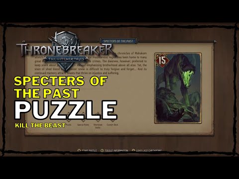 Thronebreaker: The Witcher Tales - Specters of the Past Puzzle [Kill the Beast] (Mahakam)