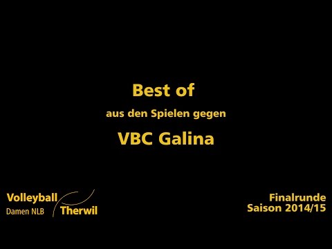VB Therwil Best of Finalrunde 14/15: VBC Galina
