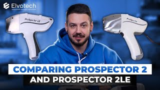 Comparing ProSpector 2 and ProSpector 2 LE XRF analyzers.