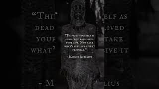 Think of Yourself As Dead.
