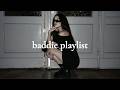 baddie playlist 🖤 main character energy DEFAULT Thumbnail
