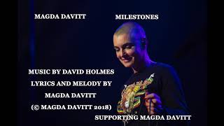 Magda Davitt ( fka Sinead O&#39;Connor) Milestones ( demo version)