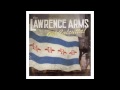 The Lawrence Arms - The Rabbit and the Rooster ...