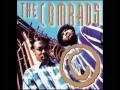 The Comrads Die Hard Gangsta