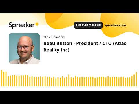 Beau Button - President / CTO (Atlas Reality Inc) - YouTube