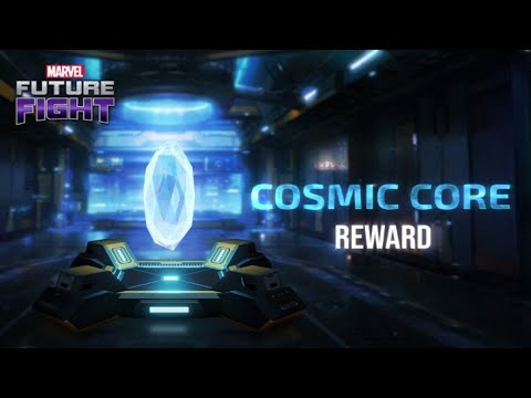 Cosmic Core Reward | Marvel Future Fight