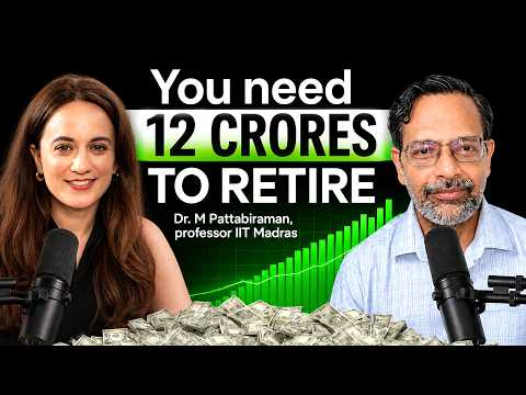 भारत में रिटायर होने के लिए आपको ₹12 करोड़ की ज़रूरत क्यों है | सोनिया शेनॉय के पॉडकास्ट पर डॉ. पट्टाभिरामन्