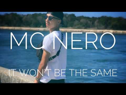 MC Nero - It won't be the same ( Prod. by Perino )