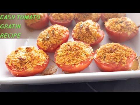 Tomato Gratin recipe: So Easy, You'll Wonder Why You Haven't Tried It Sooner! #tomato gratin