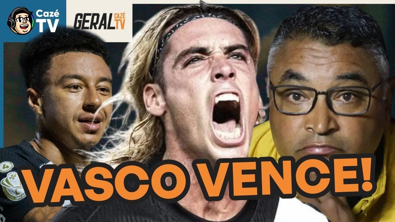 VASCO E CORINTHIANS VENCEM! ROGER MACHADO SAI VAIADO E FLAMENGO JOGA HOJE! | GERAL CAZÉTV