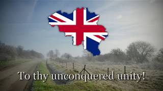 &quot;The Brabantian&quot; - National Anthem of Belgium [RARE ENGLISH VERSION]