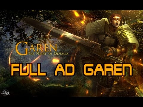 The Adventures of Full AD Garen