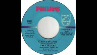 The 4 Seasons - C'mon Marianne (45rpm MONO mix)