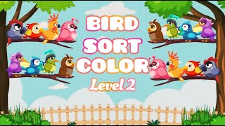Bird Sort Color Level 2┃Complete Level┃Sorting Games