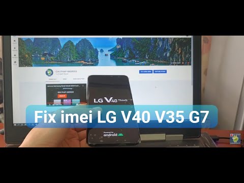 fix imei LG V40 dual SIM V30 G7 ThinQ G7+ dual SIM