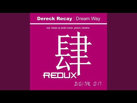 Dream Way (Hensha Remix)