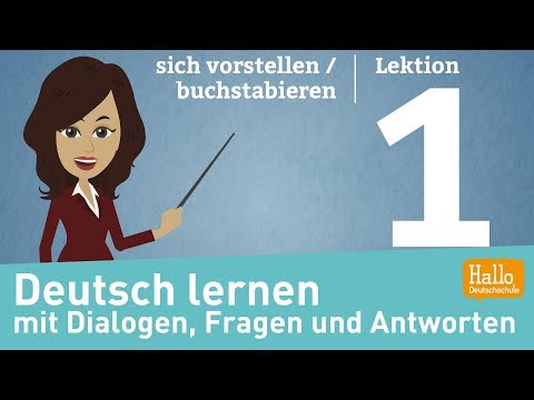 Deutsch lernen A1.1 / Lektion 1 / sich vorstellen / buchstabieren