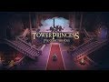 Gameplay-Video von Tower Princess  Alle Plattformen