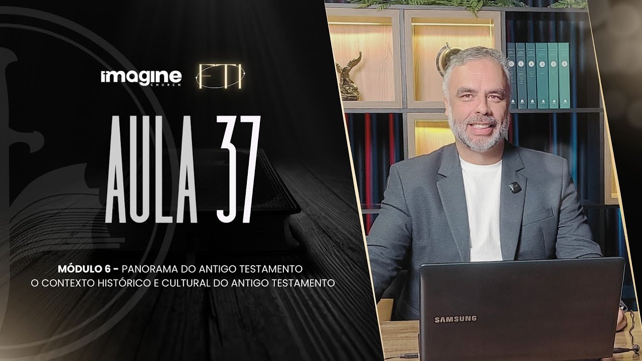 Aula 37 | Formação Teológica Imagine | Alberto Santos