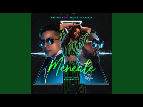 Meneate (feat. Sebastian Lvda)