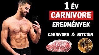 1 év Carnivore étrend – váratlan eredmények 😯