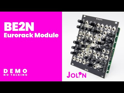 Jolin Lab BE2N Eurorack Module (2 Benjolins)