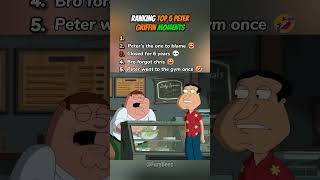 Ranking Top 5 Peter Griffin Moments