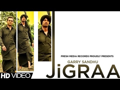 JIGRAA - GARRY SANDHU & MANPREET SANDHU | FULL SONG |  PUNJABI BHANGRA | 2013